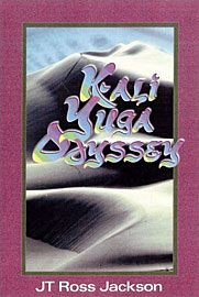Kali Yuga Odyssey: A Spiritual&nbsp;Journey